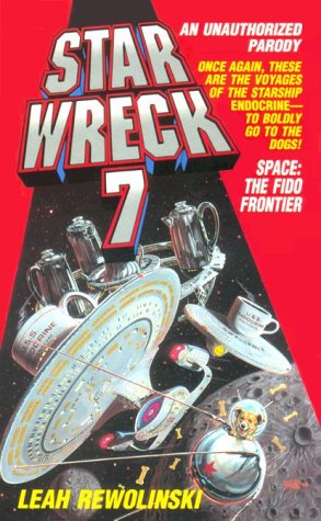 Beispielbild fr Star Wreck No 7: Space the Fido Frontier zum Verkauf von HPB Inc.