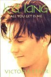 Imagen de archivo de K.D. Lang: All You Get Is Me a la venta por SecondSale