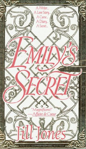 Beispielbild fr Emily's Secret: A Writer.A Love Story.A Curse.A Diary.A Secret. zum Verkauf von HPB-Diamond