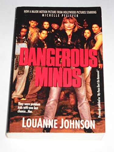 9780312956202: Dangerous Minds