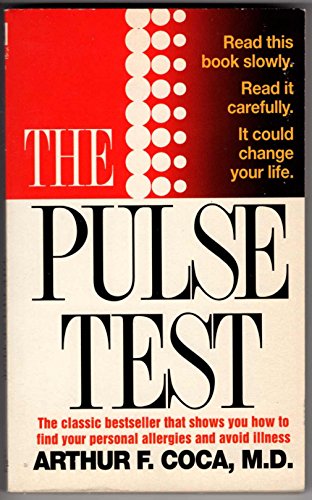 Imagen de archivo de The Pulse Test: The Secret of Building Your Basic Health a la venta por Smith Family Bookstore Downtown