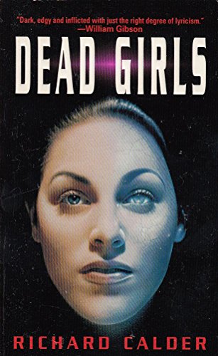 Beispielbild fr Dead Girls zum Verkauf von Better World Books