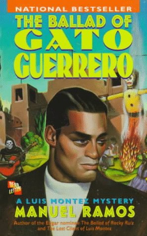 Beispielbild fr The Ballad of Gato Guerrero zum Verkauf von Books From California