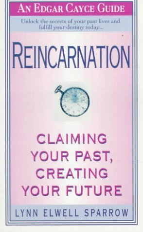 Imagen de archivo de Reincarnation: Claiming Your Past, Creating Your Future a la venta por Goodwill