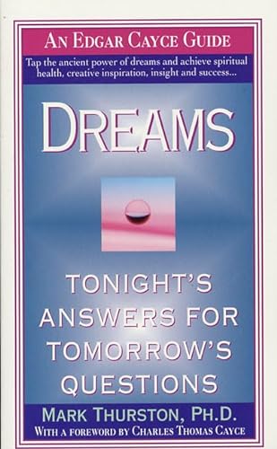 Stock image for Dreams: Tonight's Answers for Tomorrow's Questions for sale by HPB-Ruby