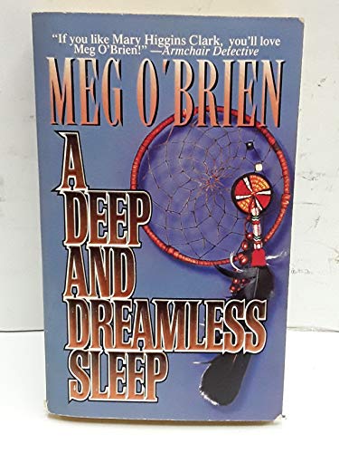 Stock image for A Deep and Dreamless Sleep for sale by Half Price Books Inc.