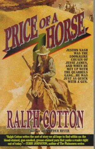 Imagen de archivo de Price of a Horse: A Jeston Nash Adventure a la venta por HPB-Ruby