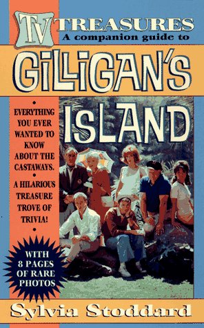 Imagen de archivo de TV Treasures: A Companion Guide to Gilligan's Island (TV Treasures, No 1) a la venta por Front Cover Books
