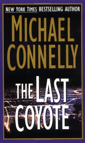 Beispielbild fr The Last Coyote zum Verkauf von Better World Books