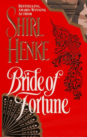 Stock image for Bride of Fortune for sale by Better World Books: West