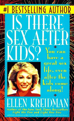 Beispielbild fr Is There Sex After Kids? zum Verkauf von ThriftBooks-Atlanta