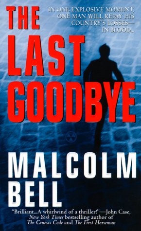 Stock image for The Last Goodbye for sale by Ravin Books
