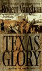 Stock image for Texas Glory for sale by Wonder Book
