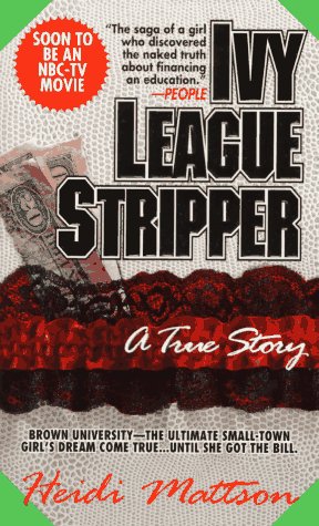 Stock image for Ivy League Stripper for sale by Wonder Book