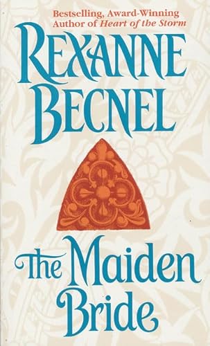 The Maiden Bride (9780312959784) by Becnel, Rexanne