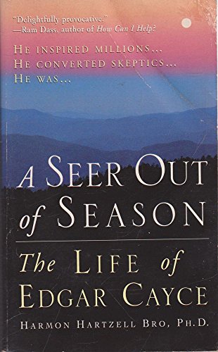 9780312959883: Seer Out of Season: The Life of Edgar Cayce