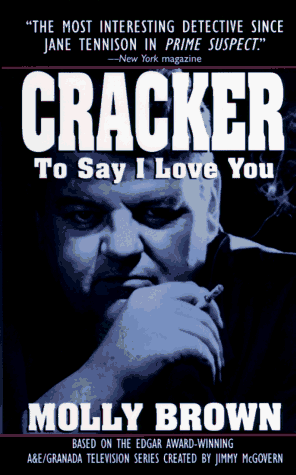 Imagen de archivo de Cracker: To Say I Love You a la venta por Once Upon A Time Books