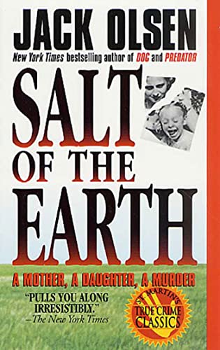 Imagen de archivo de Salt of the Earth: A Mother, A Daughter, A Murder a la venta por Wonder Book