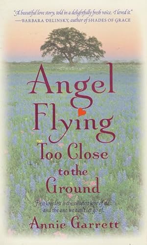Stock image for Angel Flying Too Close to the Ground for sale by Better World Books