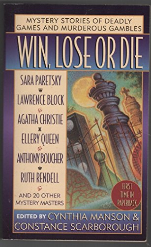 Win, Lose or Die (9780312960926) by Manson, Cynthia