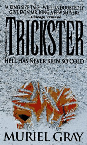 9780312961008: The Trickster