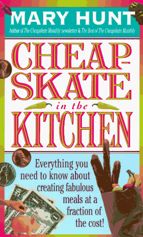 Imagen de archivo de Cheapskate in the Kitchen a la venta por Jenson Books Inc