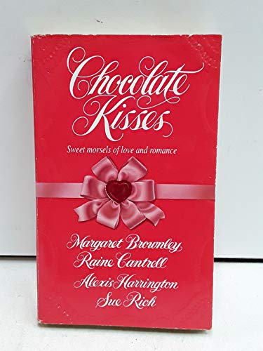 Chocolate Kisses : Rocky Road; Miss Delwin's Delights; The Taste of Remembrance (A Civil War Roma...