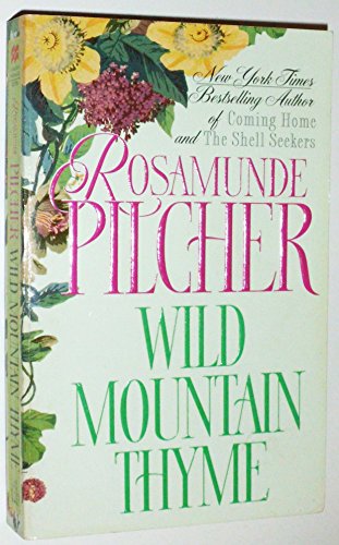 Wild Mountain Thyme (9780312961237) by Pilcher, Rosamunde