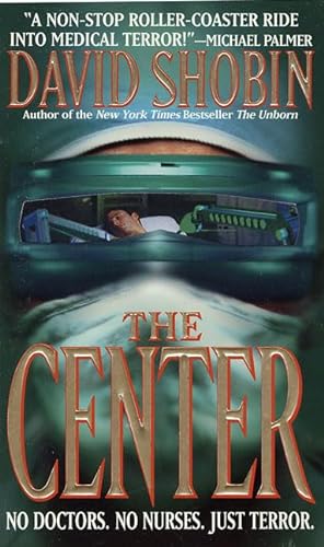 Stock image for The Center for sale by Better World Books