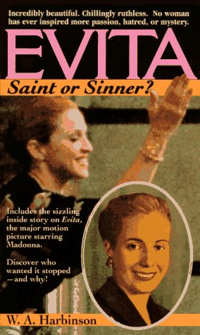 Beispielbild fr Evita: Saint or Sinner? zum Verkauf von Wonder Book