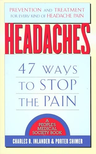 Stock image for Headaches: 47 Ways to Stop the Pain for sale by Red's Corner LLC