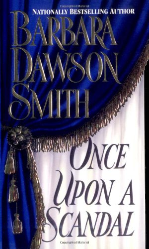 Once Upon A Scandal (9780312962777) by Smith, Barbara Dawson