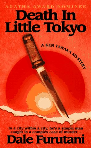 Stock image for Death in Little Tokyo (A Ken Tanaka Mystery) for sale by Wonder Book