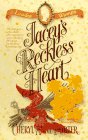Stock image for Jacey's Reckless Heart (Lawless Women) for sale by Wonder Book