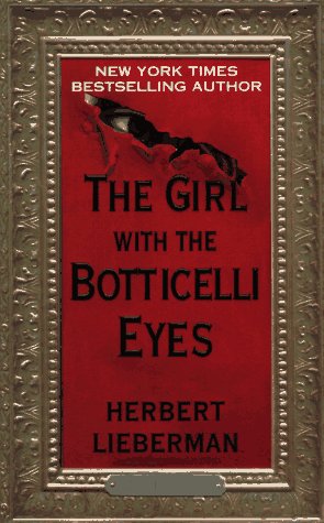 Stock image for The Girl With the Botticelli Eyes for sale by Once Upon A Time Books