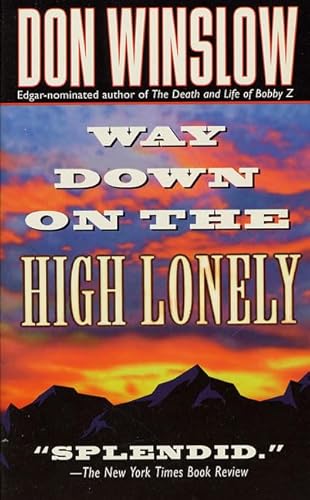 9780312964221: Way Down on the High Lonely (Dead Letter Mystery S.)