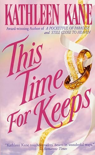 This Time For Keeps (9780312965099) by Kane, Kathleen