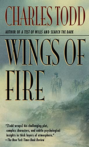 Beispielbild fr Wings of Fire: An Inspector Ian Rutledge Mystery (Ian Rutledge Mysteries, 2) zum Verkauf von Wonder Book