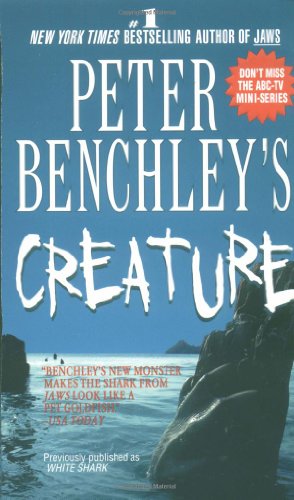 Stock image for Peter Benchley's Creature for sale by BooksRun