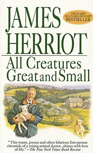 All Creatures Great and Small (9780312965785) by Herriot, James