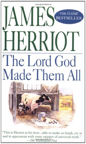 Stock image for The Lord God Made Them All for sale by Jenson Books Inc