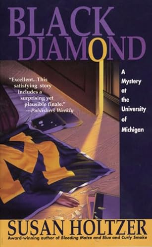 Stock image for Black Diamond : A Mystery at the University of Michigan for sale by Better World Books: West