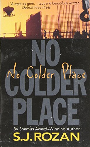 Stock image for No Colder Place: A Bill Smith/Lydia Chin Novel (Bill Smith/Lydia Chin Novels) for sale by More Than Words