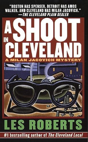 A Shoot In Cleveland (Milan Jacovich Mysteries)