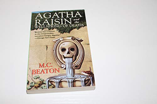 9780312966959: Agatha Raisin and the Wellspring of Death