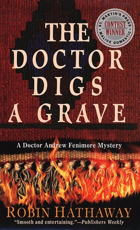Beispielbild fr The Doctor Digs A Grave zum Verkauf von BookHolders