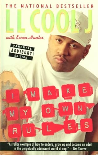 I Make My Own Rules (9780312967314) by Cool J, L. L.; Hunter, Karen