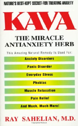 Beispielbild fr Kava: The Miracle Antianxiety Herb zum Verkauf von SecondSale