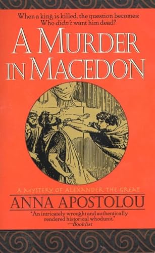 A Murder in Macedon : A Mystery of Alexander the Great