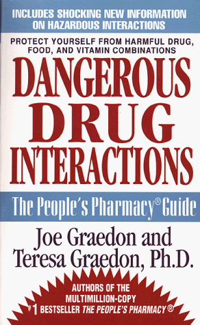 Imagen de archivo de Dangerous Drug Interactions a la venta por BookHolders